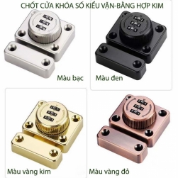 Chốt cửa khóa số kiểu vặn với 3 mã số có thể thay đổi được, bằng hợp kim chắc chắn